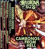 Gangrena Gasosa : Cambonos from Hell